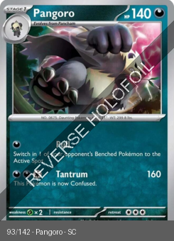 S&V - SCR - 93 - Pangoro - UNCOMMON - Reverse Holo