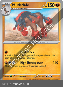 S&V - TEF - 92 - Mudsdale - UNCOMMON - Reverse Holo
