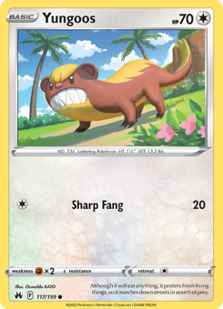 SwSh - CRZ - 117 - Yungoos - COMMON - Normal
