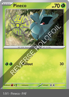 S&V - PAF - 1 - Pineco - COMMON - Reverse Holo