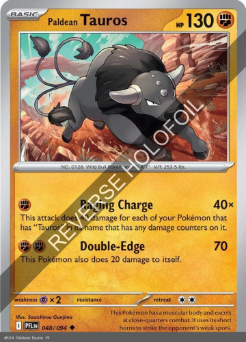 Meg - PFL - 48 - Paldean Tauros - UNCOMMON - Reverse Holo
