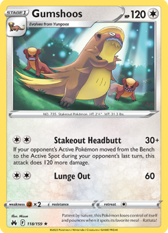 SwSh - CRZ - 118 - Gumshoos - RARE - Normal