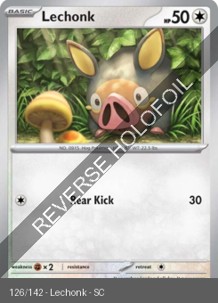 S&V - SCR - 126 - Lechonk - COMMON - Reverse Holo