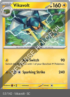 S&V - SCR - 53 - Vikavolt - UNCOMMON - Reverse Holo