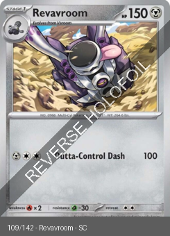 S&V - SCR - 109 - Revavroom - UNCOMMON - Reverse Holo