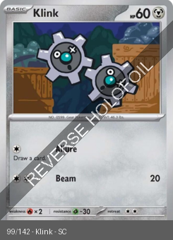 S&V - SCR - 99 - Klink - COMMON - Reverse Holo