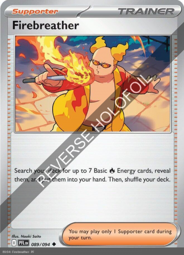 Meg - PFL - 89 - Firebreather - UNCOMMON - Reverse Holo